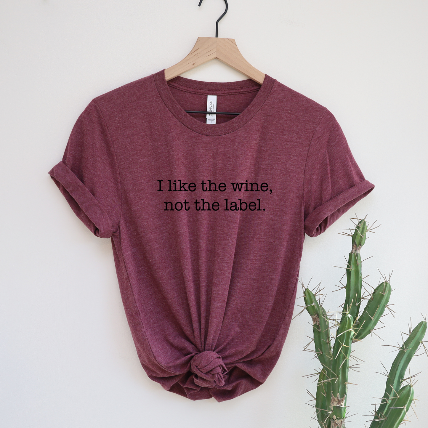 'I like the wine, not the label' Tee