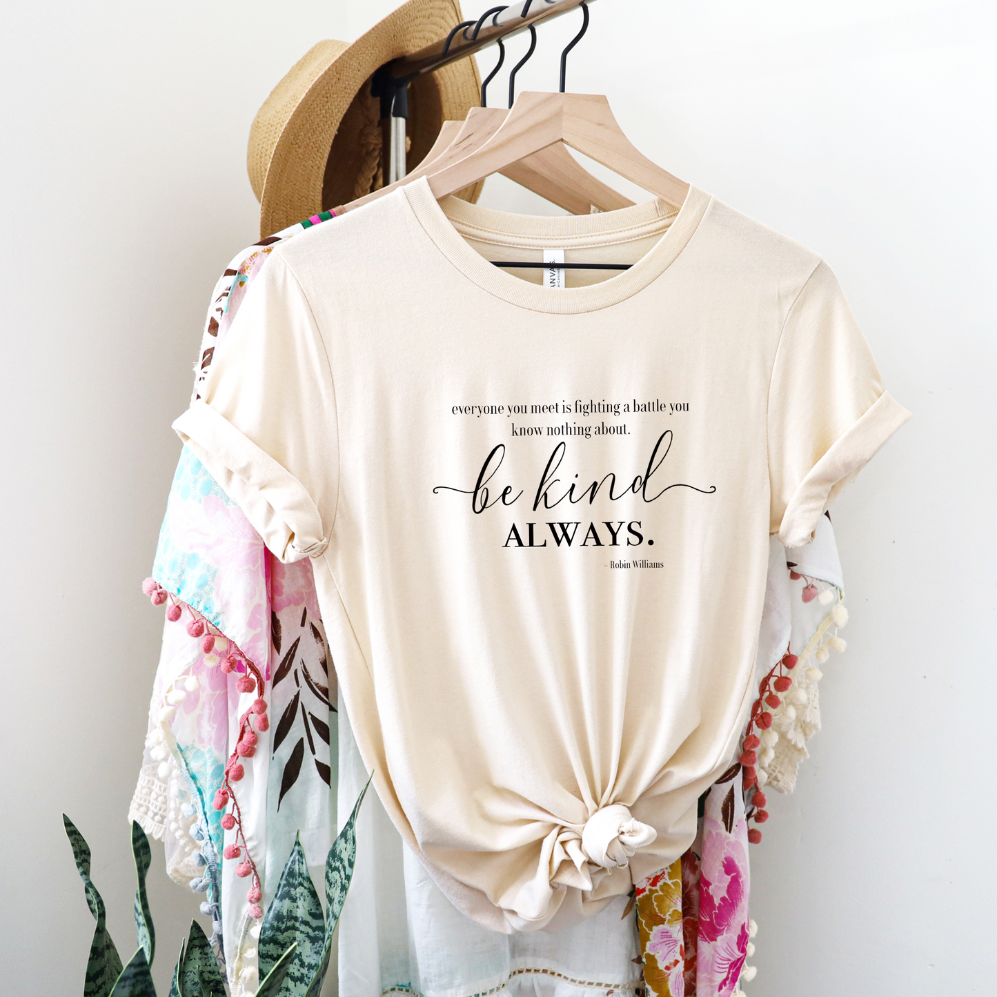 Everyone is Fighting a Battle, Be Kind Tee