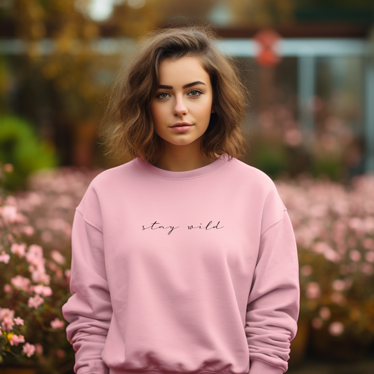 Stay Wild Sweatshirt